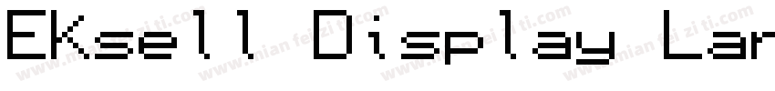 Eksell Display Larg字体转换